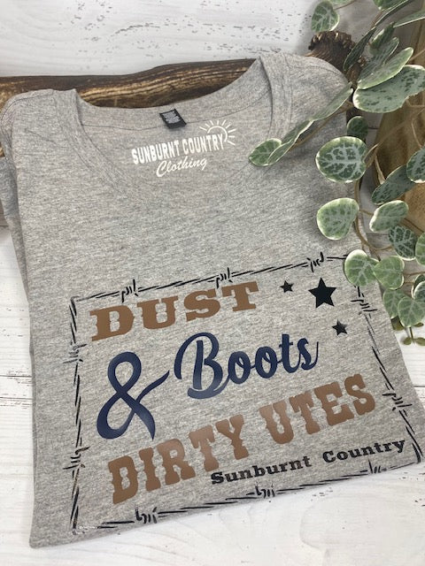 Sunburnt Country Clothing Ladies Tee - Dust & Boots & Dirty Utes